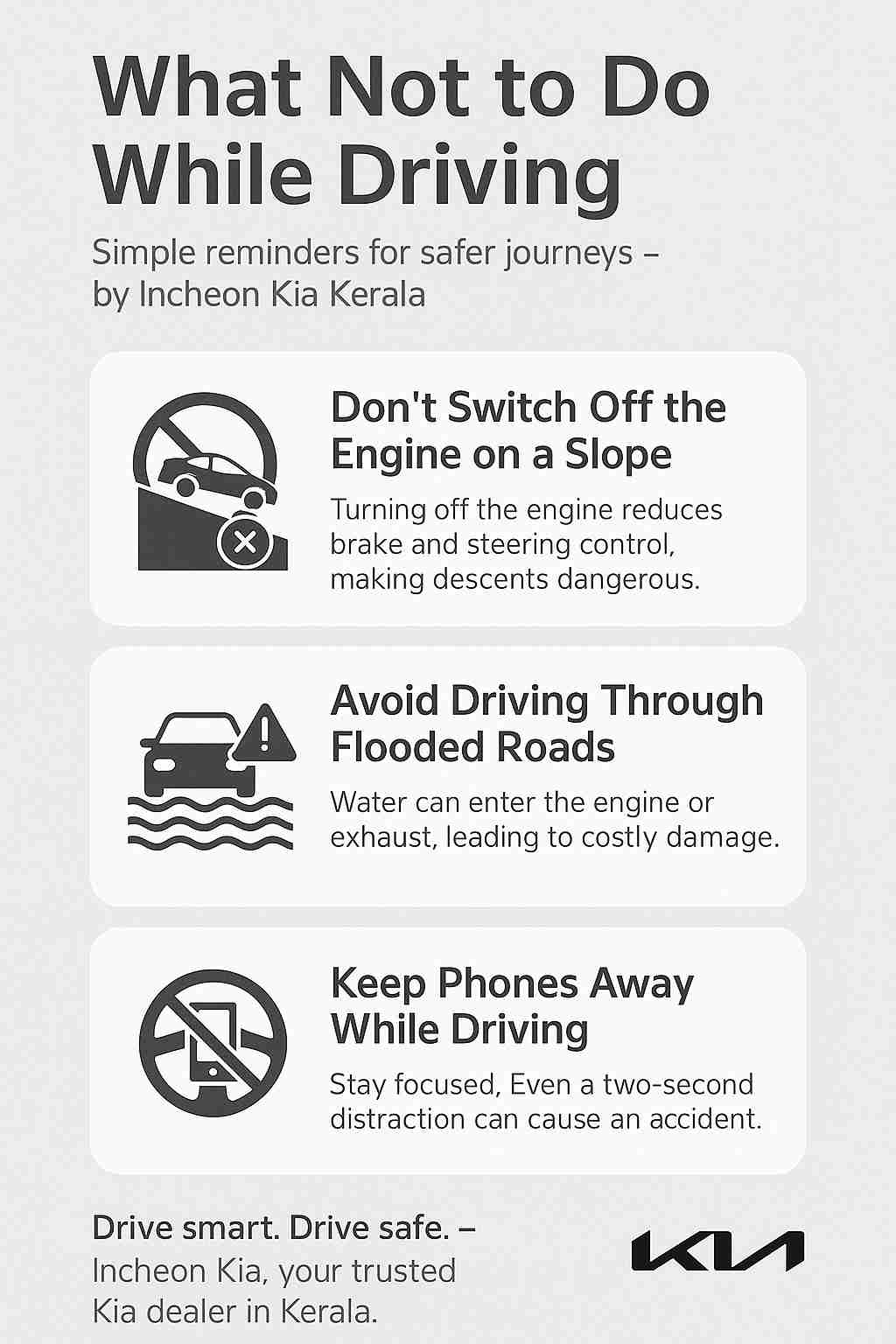 Infographic by Incheon Kia Kerala explaining what not to do while driving — includes safety tips like avoiding flooded roads, not switching off the engine on slopes, and keeping phones away while driving